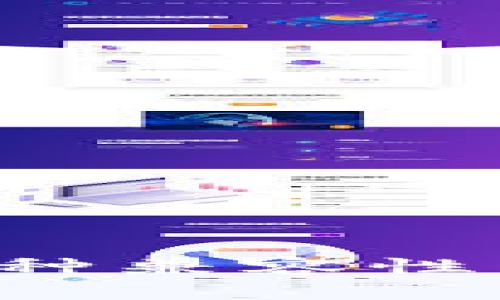 冷钱包的使用与币种兼容性：你需要知道的一切