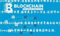 要注册Upward账户，您可以